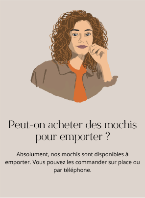 Peut-on acheter des mochis pour emporter ?